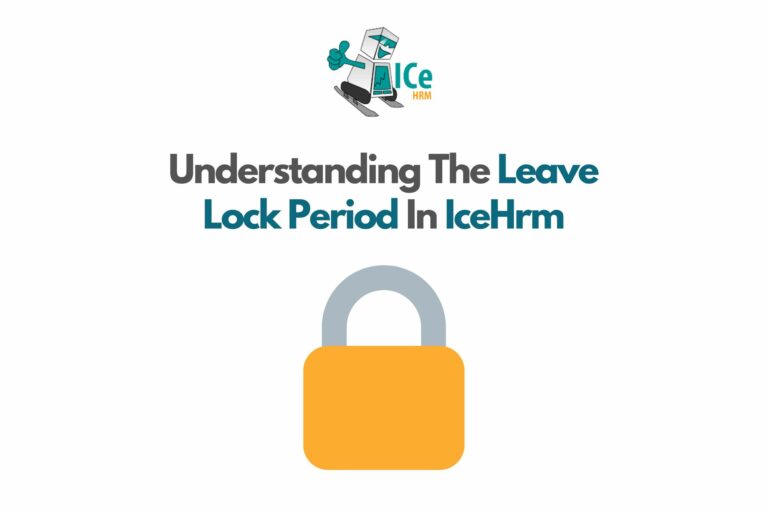 Understanding The Leave Lock Period in IceHrm