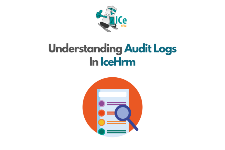 Understanding Audit Log in IceHrm