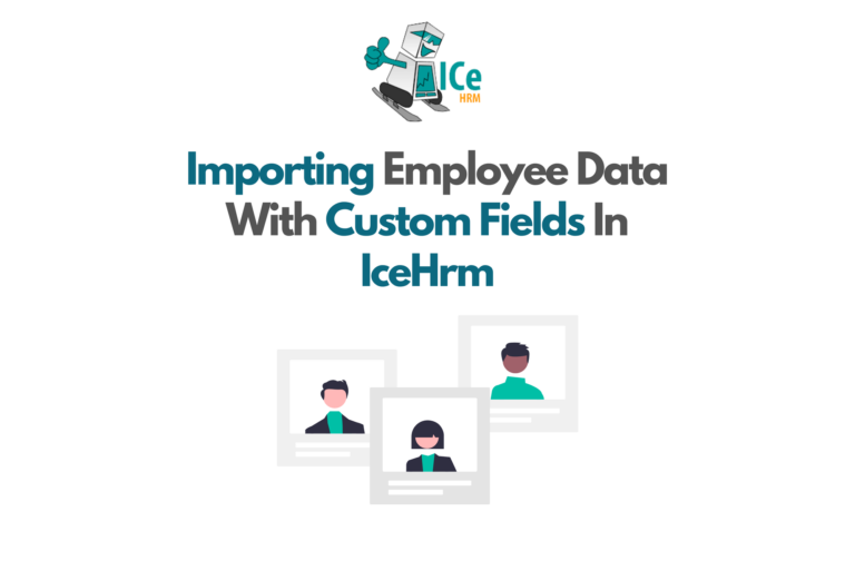 How To Import Employee Data With Custom Fields