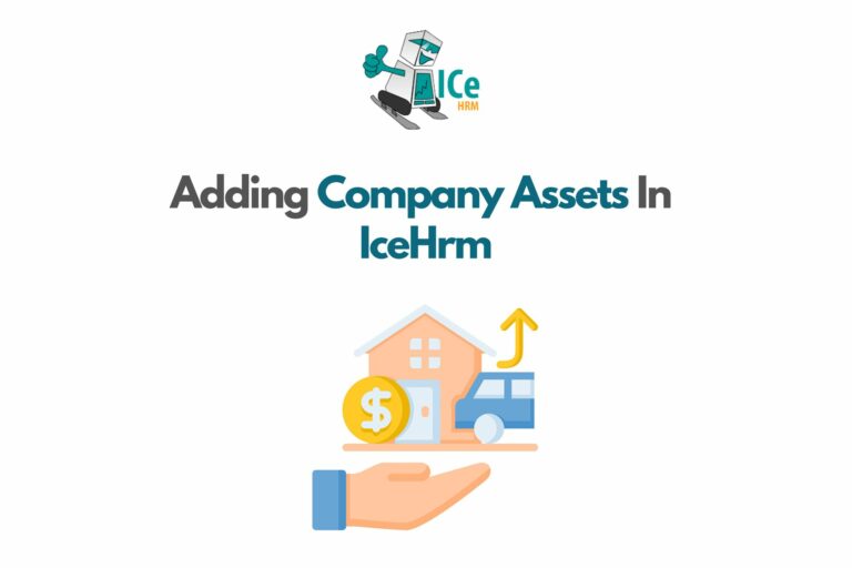 How To Add A Company Asset in IceHrm